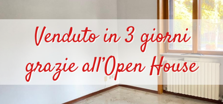 Porte aperte, massimi risultati: l’Open House come chiave del successo